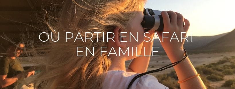 Header Destinations safari en famille